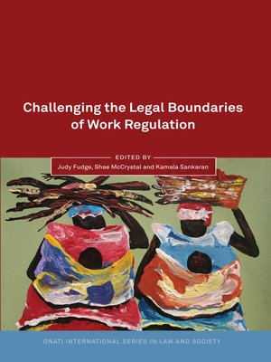 cover image of Challenging the Legal Boundaries of Work Regulation